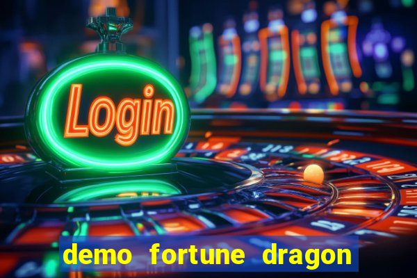 demo fortune dragon com ganho certo